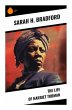 The Life of Harriet Tubman - Bild 1