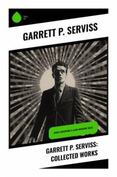 Garrett P. Serviss: Collected Works - Serviss, Garrett P.