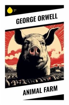 Animal Farm - Orwell, George