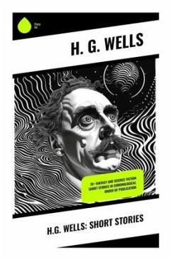 H.G. Wells: Short Stories - Wells, H. G.