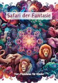 Safari der Fantasie