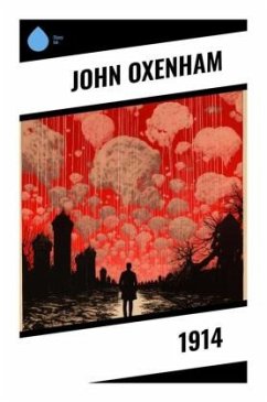 1914 - Oxenham, John