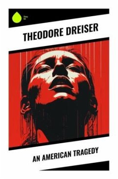 An American Tragedy - Dreiser, Theodore