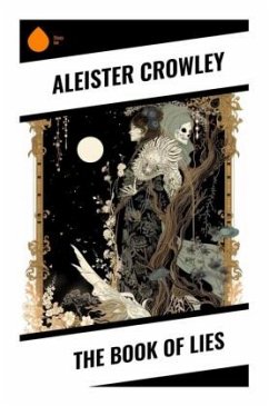 The Book Of Lies - Crowley, Aleister