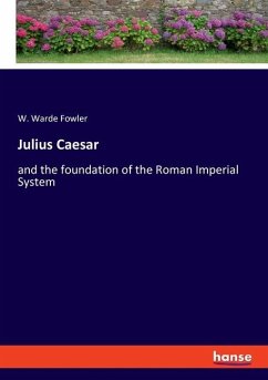 Julius Caesar - Fowler, W. Warde