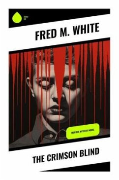 The Crimson Blind - White, Fred M.