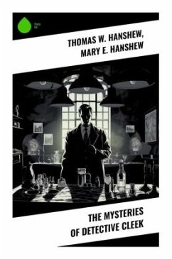 The Mysteries of Detective Cleek - Hanshew, Thomas W.;Hanshew, Mary E.