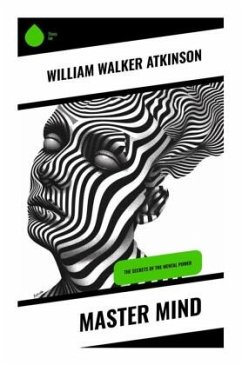 Master Mind - Atkinson, William Walker