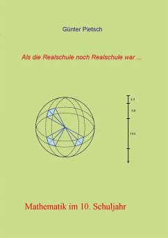 Mathematik im 10. Schuljahr - Pietsch, Günter