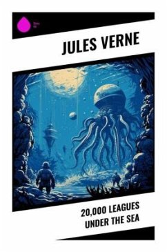 20,000 Leagues Under the Sea - Verne, Jules