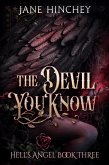 The Devil You Know (Hell's Angel, #3) (eBook, ePUB)