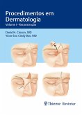 Procedimentos em Dermatologia (eBook, ePUB) Procedimentos em Dermatologia (eBook, ePUB)