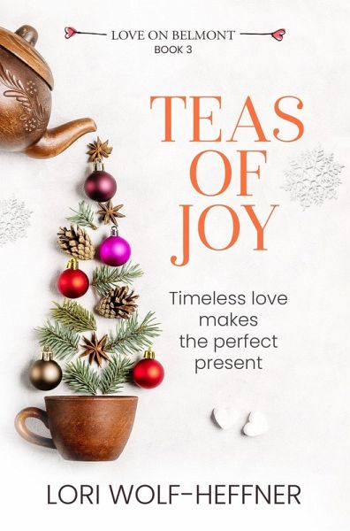 Teas of Joy (Love on Belmont, #3) (eBook, ePUB) Teas of Joy (Love on Belmont, #3) (eBook, ePUB)