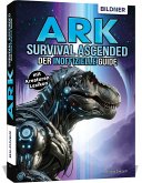 ARK Survival Ascended - Der große inoffizielle Guide
