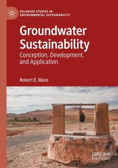 Groundwater Sustainability - Mace, Robert E.