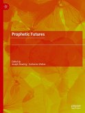 Prophetic Futures