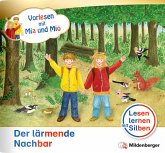 Vorlesen mit Mia und Mio: Der lärmende Nachbar - Nachbezug Einzelheft