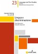 Lingua e discriminazione - Bild 1