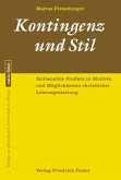 Kontingenz und Stil