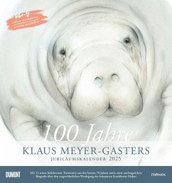 100 Jahre Klaus Meyer-Gasters Jubiläumskalender 2025 - Kunst-Kalender - Wand-Kalender - 45 x 48 cm