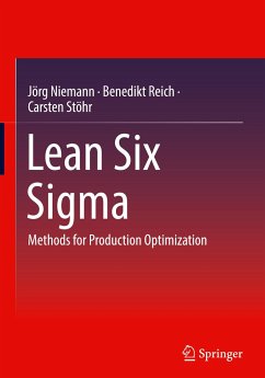 Lean Six Sigma - Niemann, Jörg;Reich, Benedikt;Stöhr, Carsten