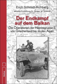 Der Endkampf auf dem Balkan - Schmidt-Richberg, Erich