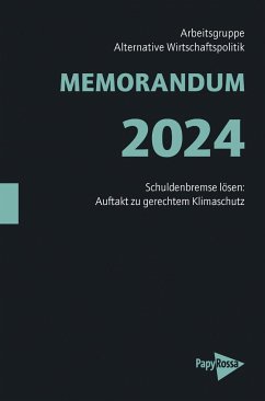 MEMORANDUM 2024 - Arbeitsgruppe Alternative Wirtschaftspolitik