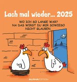 Lach mal wieder... 2025 - Postkarten-Kalender - Kalender-mit-Postkarten - zum-raustrennen - 16x17