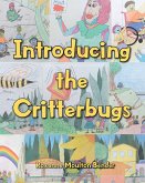 INTRODUCING THE CRITTERBUGS (eBook, ePUB)