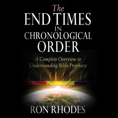 The End Times in Chronological Order - Rhodes, Ron