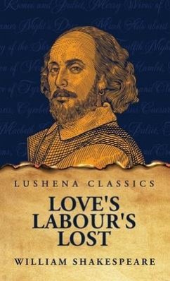 Love's Labour's Lost - Shakespeare, William