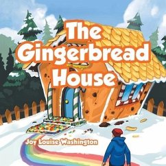 The Gingerbread House - Washington, Joy Louise