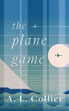 The Plane Game - Collier, A L