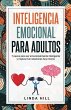 Inteligencia Emocional Para Adultos - Bild 1