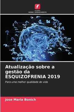 Atualização sobre a gestão da ESQUIZOFRENIA 2019 - Bonich, José María