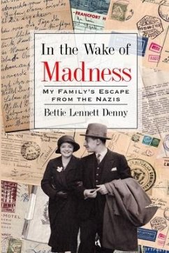 In the Wake of Madness - Denny, Bettie Lennett