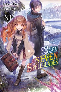 Cover Reign of the Seven Spellblades, Vol. 11 (Light Novel)