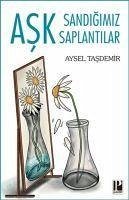 Cover Ask Sandigimiz Saplantilar