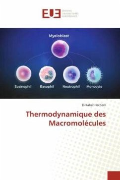 Thermodynamique des Macromolécules - Hachem, El-Kaber