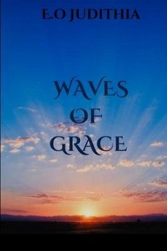 Waves of Grace - Judithia, E O