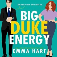 Big Duke Energy - Hart, Emma