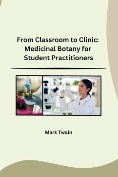 From Classroom to Clinic - Mark Twain