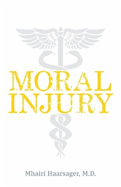 Moral Injury - Haarsager, Mhairi