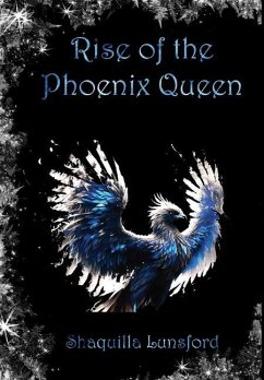 Rise of the Phoenix Queen (Special Edition) - Lunsford, Shaquilla