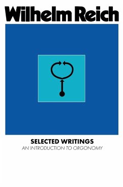 Selected Writings - Reich, Wilhelm