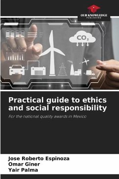 Practical guide to ethics and social responsibility - ESPINOZA, JOSE ROBERTO;GINER, OMAR;PALMA, YAIR