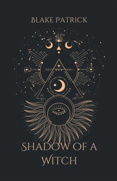 Shadow of a Witch - Patrick, Blake