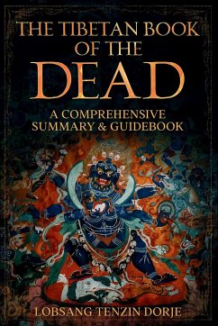 The Tibetan Book of the Dead - Dorje, Lobsang Tenzin