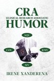 CRA (Clinical Research Associate) Humor