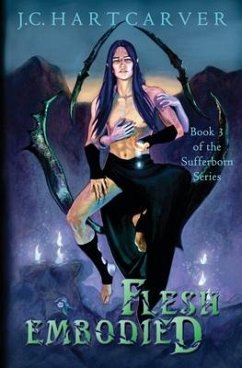 Flesh Embodied - Hartcarver, J C